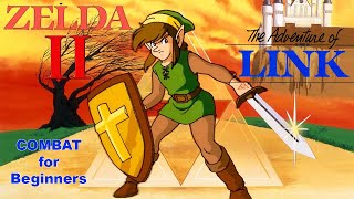 Just the Tip Zelda II  Combat for Beginners [upl. by Leahcimaj]