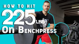 How to Hit 225 LBS on the Bench Press  1 Rep Max Method [upl. by Goldberg]