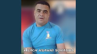 Alach nsawni sonatiba [upl. by Divaj]