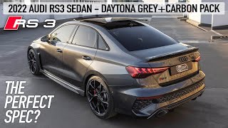 THIS IS IT 2022 AUDI RS3  THE PERFECT SEDAN DAYTONA GREY  CARBON PACK  5 CYLINDER ORCHESTRA [upl. by Rebel]