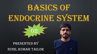 Endocrine system Anatomy amp Physiology  Part 2  By Sunil Tailor Sir [upl. by Lainad]