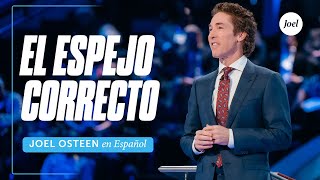 El espejo correcto  Joel Osteen [upl. by Yreffoeg]