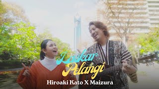 Hiroaki Kato amp Maizura  Laskar Pelangi Official Music Video [upl. by Aicats]