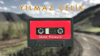 Yılmaz Çelik  İmam Hüseyin  Jil © 2014 Kalan Müzik [upl. by Theda]