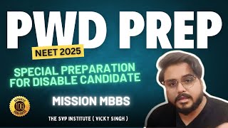 PWD Preparation Programme For Neet 2025 Mission MBBS For PH Candidates neet2025 Mbbs Pwd pwdmbbs [upl. by Wahkuna5]