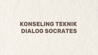 Praktek Konseling Teknik Dialog Socrates [upl. by Carmella]