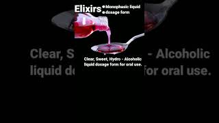 Elixir introduction  Elixirs pharmaceutics 1 Elixirs Pharmacy  Pharmacy Classes [upl. by Radborne]