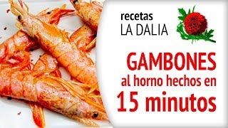 🦐 Gambones al horno con Pimentón de La Vera receta de 15 minutos [upl. by Akla522]