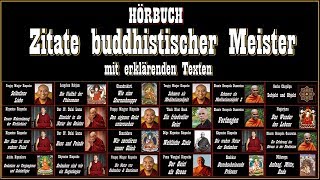 Zitate buddhistischer Meister  mit erklärenden Texten  Hörbuch [upl. by Dnamra]