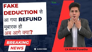 If you got Income tax refund by fake deduction what next [upl. by Lennahs142]