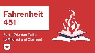 Fahrenheit 451  Part 1 Montag Talks to Mildred and Clarisse  Summary amp Analysis  Ray Bradbury [upl. by Egwin]