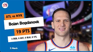 BOJAN BOGDANOVIC 19 PTS 3 REB 0 AST 0 BLK 0 STL vs ATL  20232024 NYK  Player Full Highlights [upl. by Ezechiel]