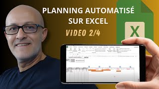 Créer Un planning Excel Totalement Automatisé Vidéo 24 [upl. by Checani]