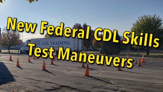 New Federal CDL Skills Test Maneuver and what to expect Basic Instructions [upl. by Bonita]