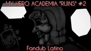 El Sufrimiento Todavia No Termina My Hero Academia RUINS  Comic Dub Español  Boku No Hero [upl. by Peters]