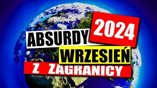 ABSURDY 2024  WRZESIEŃ  ZAGRANICA [upl. by Fielding354]