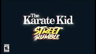 The Karate Kid Street Rumble  Official Launch Trailer [upl. by Dearborn]