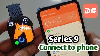 dailyfit app how to connect  Watch series 9 connect to phone [upl. by Ellicec496]