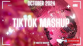 🖤 TIKTOK MASHUP 🖤 OCTOBER 2024 🖤 not clean 🖤 [upl. by Frohne]