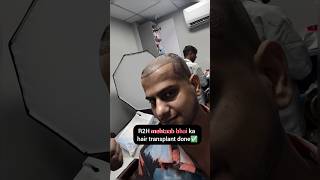 R2h ke mehtab Saifi ka hair transplant shorts [upl. by Annirok]