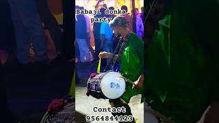 Babaji donka party❤️pijush bhai 👑 panjabi dhol parfoms [upl. by Egag445]