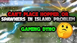 CANT PLACE HOPPERS OR SPAWNERS IN ISLAND  NETHERGAMES SKYBLOCK  GAMING DYNO [upl. by Washington]