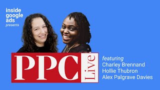 PPC Live Online  Presented by Inside Google Ads [upl. by Ulah]