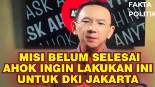 Ahok For DKI 1 Begini Strategi Ahok Atasi Masalah Jakarta  Banjir Macet Kemiskinan dll [upl. by Lewan152]