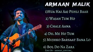 Armaan Malik New Songs  Latest Bollywood Songs  Best Song of Armaan Malik  YT Music 🎶 [upl. by Jourdan584]