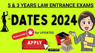 Law Entrance Exam dates updates 2024BA LLB Tests in 2024 Application formsAdmission Forms 3 yrs [upl. by Didi611]