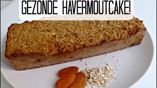 Gezonde Cake met Havermout Zonder suiker [upl. by Sylera497]