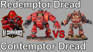 Redemptor Dreadnought vs Contemptor Dreadnought 9th Edition [upl. by Sherourd6]