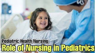 Introduction to pediatric Nursing  History amp Perspectives of Pediatric Nursing  Tutor [upl. by Sussna]