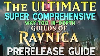 Mtg The Ultimate Guilds of Ravnica prerelease Guide [upl. by Therron]