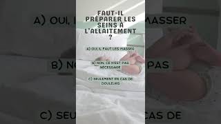 Quiz allaitement maternel [upl. by Schilt]