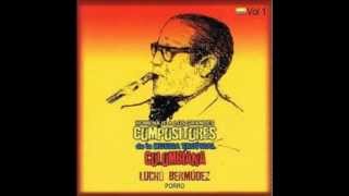 Lucho Bermúdez  Porro Homenaje a los Grandes Compositores de la Music Tropical Colombiana [upl. by Berkshire]