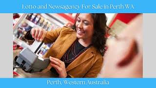 Lotto  Newsagency Business for Sale  Perth Western Australia [upl. by Elephus185]