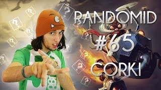 Randomid 65  Corki AP UN MONGOL CE TYPE [upl. by Vergil830]