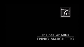 The art of mime  Ennio Marchetto enniomarchetto8091 [upl. by Terena]