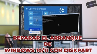 Reparar el arranque de Windows 10 o Windows 11 con DISKPART [upl. by Nanfa895]