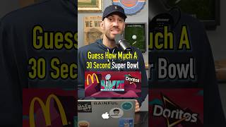 GUESS How Much A SUPER BOWL Commercial Costs How Did He Not Know This shorts superbowl nfl [upl. by Ativak]