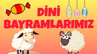 DİNİ BAYRAMLARIMIZ hayatbilgisi bayramınızkutluolsun kurbanbayramı ramazanbayramı [upl. by Nojed185]