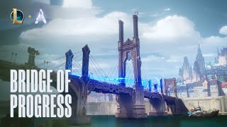 Bridge of Progress ARAM Trailer  Gameplay  League of Legends [upl. by Arayk]