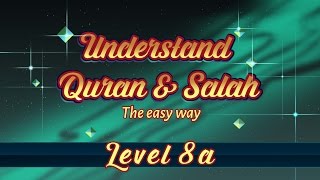 8a  Understand Quran and Salaah Easy Way  Al Fatiha  Part 05 [upl. by Yarw]