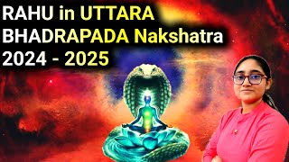 RAHU transit in Uttara Bhadrapada Nakshatra 2024  For All 12 Ascendants  8th July  16th Mar 2025 [upl. by Kendrick]