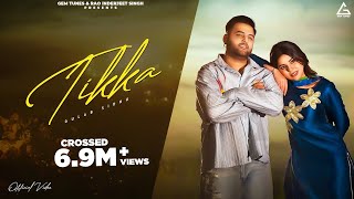 Tikka Official Video  Gulab Sidhu  Geet Goraaya  New Punjabi Songs 2024 [upl. by Ehttam]