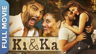 की amp का  Ki amp Ka  Kareena Kapoor Arjun Kapoor  New Hindi Blockbuster Movie [upl. by Puri745]