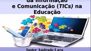 A Importância das TICs para a Educação [upl. by Gordon]