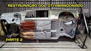 RESTAURAÇÃO GOL GTI ABANDONADO PARTE 2 TROCA DE ASSOALHO [upl. by Silvano]