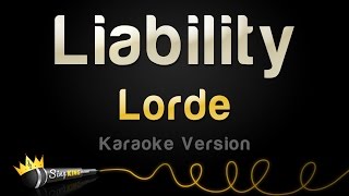 Lorde  Liability Karaoke Version [upl. by Arahsat]